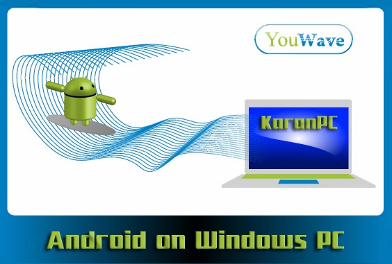 YouWave Android Premium 5.11 [Latest] - KaranPC