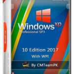 XP Professional SP3 10 Edition 2017