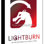 LightBurn Software: Your Ultimate Laser Cutting Tool