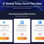 AOMEI 2025 World Backup Day Giveaway for KaranPC Users
